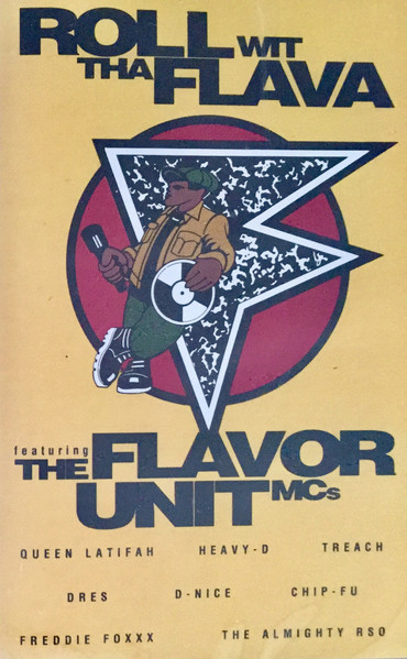 The Flavor Unit MCs – Roll Wit Tha Flava (1993, Cassette) - Discogs