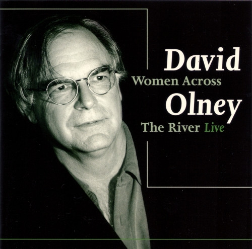 descargar álbum David Olney - Women Across The River