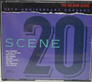 The Seldom Scene - Scene 20 (20th Anniversary Concert) album cover