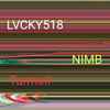 LVCKY518* / NIMB (2) - Turmoil