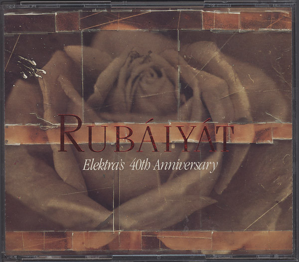 Rubáiyát (Elektra's 40th Anniversary) (1990