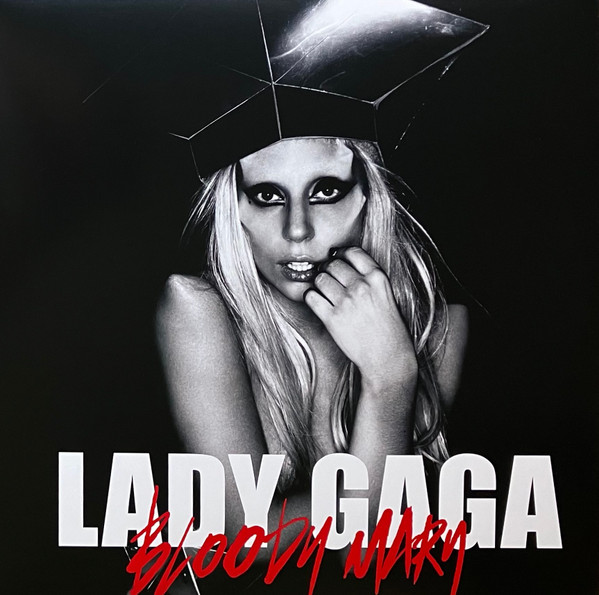 Lady Gaga – Bloody Mary (2023, Vinyl) - Discogs