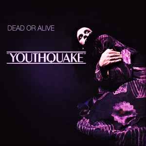 Dead Or Alive - Youthquake album cover