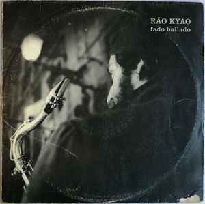 Rão Kyao - Fado Bailado album cover