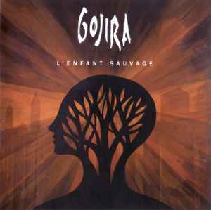 Gojira (2) - L'Enfant Sauvage album cover