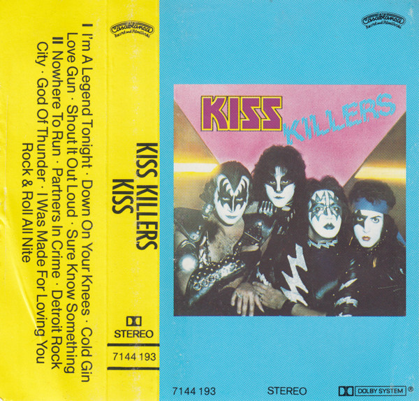 Kiss – Killers (1982, blue, Cassette) - Discogs