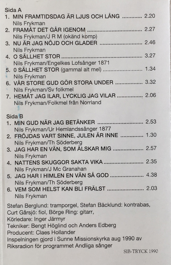 baixar álbum Börge Ring, Sunne Missionskyrkas Kör - Min Framtidsdag Är Ljus Och Lång Frykman På Gammalt Vis