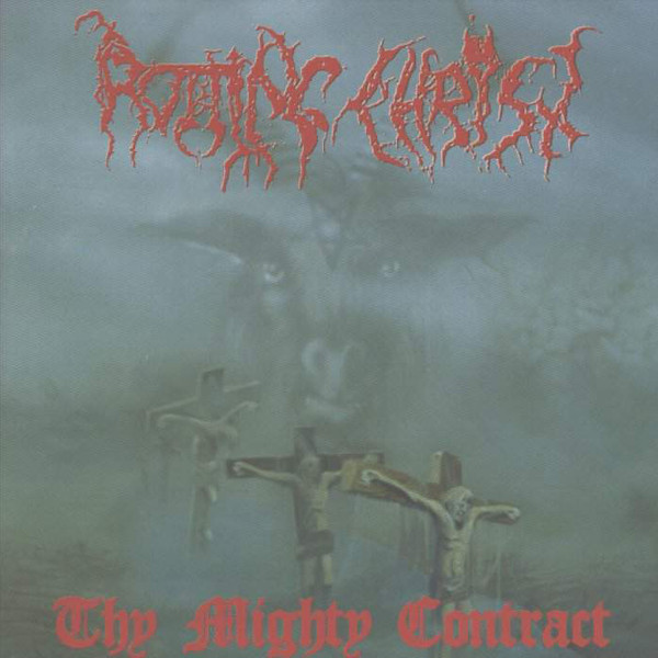 Rotting Christ – Thy Mighty Contract (1993, Sonopress, CD) - Discogs