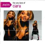 Cover of Playlist: The Very Best Of Ciara, 2012-05-29, CD