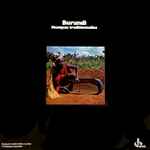 Burundi - Musiques Traditionnelles (Gatefold, Vinyl) - Discogs