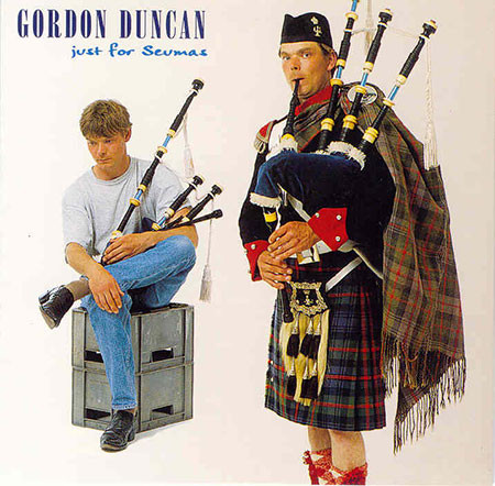 Gordon Duncan - Just For Seumas on Discogs