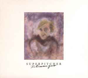 Superpitcher - Kilimanjaro album cover
