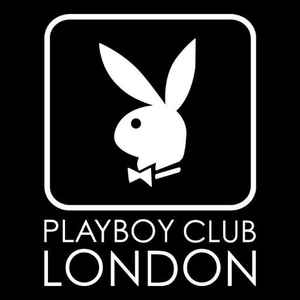 Sello discográficoThe Playboy Club, London | Ediciones | Discogs