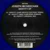 Joseph McGeechan / DJ Hi-Shock - Identity EP / Ageha EP
