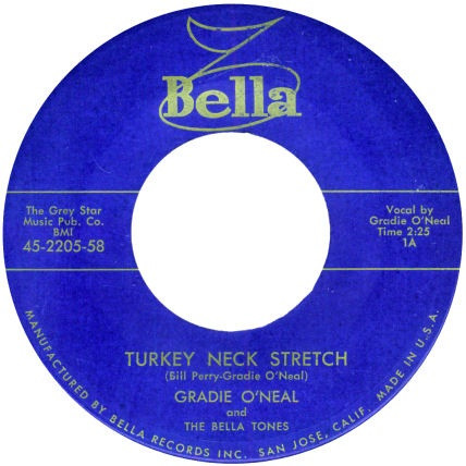 ladda ner album Gradie O'Neal And The Bella Tones - Turkey Neck Stretch Baby Oh Baby