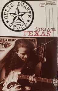 Chris Duarte Group - Texas Sugar / Strat Magik album cover