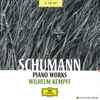 Schumann*, Wilhelm Kempff - Piano Works