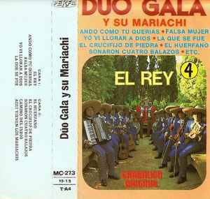 Dúo Gala - Vol. 4 - El Rey album cover
