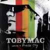 TOBYMAC - Welcome To Diverse City