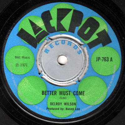 Delroy Wilson – Better Must Come (Vinyl) - Discogs