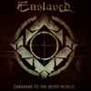 Enslaved - Caravans To The Outer Worlds