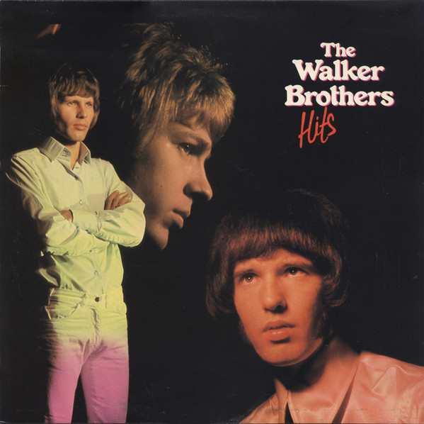 Manga gewoontjes Nauw The Walker Brothers – Hits (1982, Vinyl) - Discogs