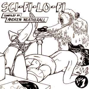 Andrew Weatherall - Sci-Fi-Lo-Fi Vol. 1 album cover