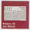 Jon Marsh - Fabric 03