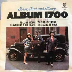 Peter, Paul & Mary – Album 1700 (Vinyl) - Discogs