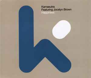 Kamasutra Featuring Jocelyn Brown – Happiness (1997, CD) - Discogs