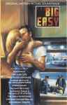 Cover of The Big Easy (Original Motion Picture Soundtrack), 1987, Cassette