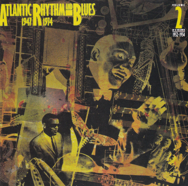 Atlantic R&B 1947-1974 - Volume 2: 1952-1954 (1991, CD) - Discogs