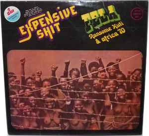 Fela Kuti - Expensive Shit album cover