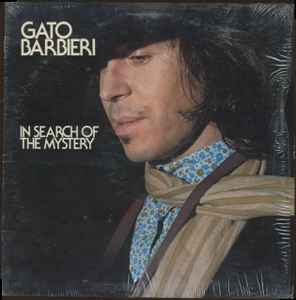 Gato Barbieri - In Search Of The Mystery アルバムカバー