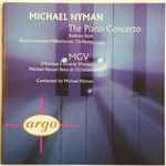 Michael Nyman – The Piano Concerto / MGV (CD) - Discogs