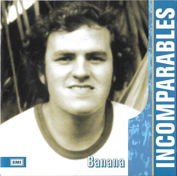 lataa albumi Banana - Incomparables