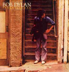 Bob Dylan - Street - Legal