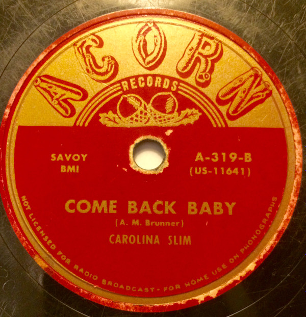 ladda ner album Carolina Slim - Pleading Blues Come Back Baby