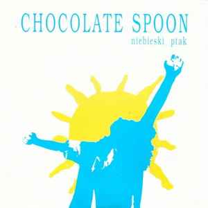 Chocolate Spoon - Niebieski Ptak album cover