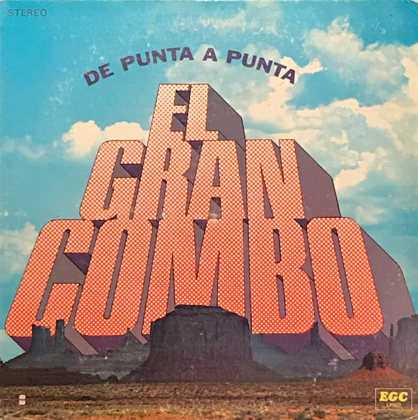 El Gran Combo – De Punta A Punta (1971, Vinyl) - Discogs