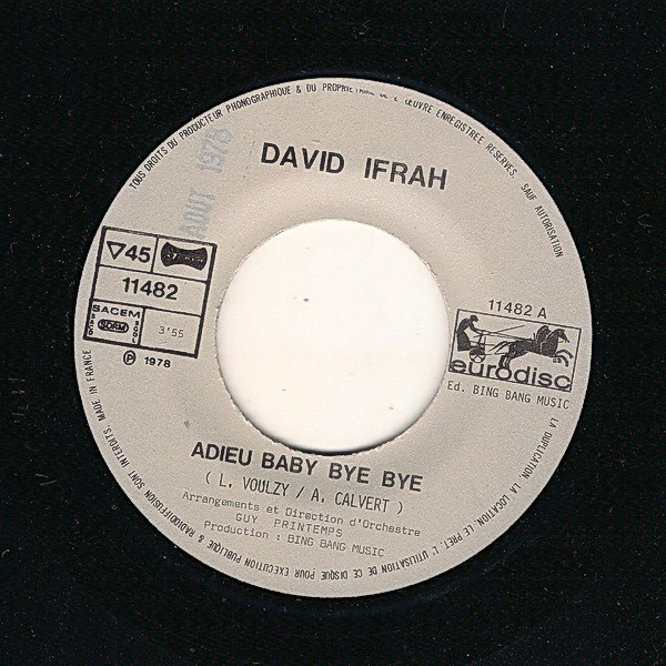 Album herunterladen David Ifrah - Adieu Baby Bye Bye