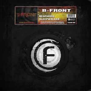 DJ B-Front - Neophobia / Sleepwalker
