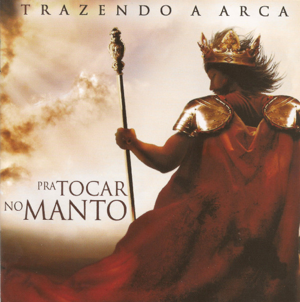 descargar álbum Download Trazendo A Arca - Pra Tocar No Manto album
