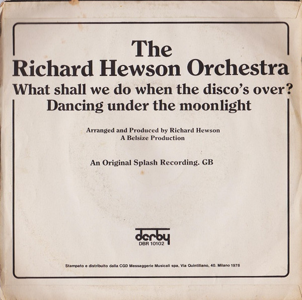 descargar álbum The Richard Hewson Orchestra - What Shall We Do When The Discos Over