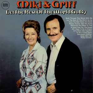 Miki & Griff - Let The Rest Of The World Go By album cover