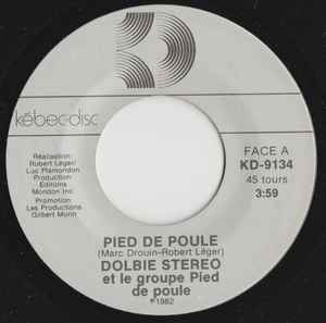 Pied De Poule - Dolbie Stereo Et Le Groupe Pied De Poule