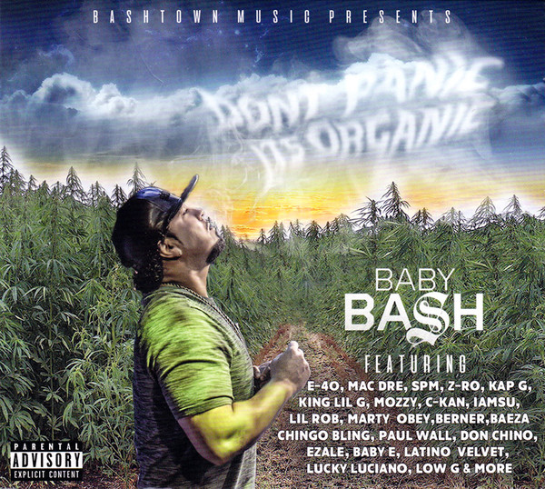 Baby Bash Don T Panic It S Organic 16 Cd Discogs