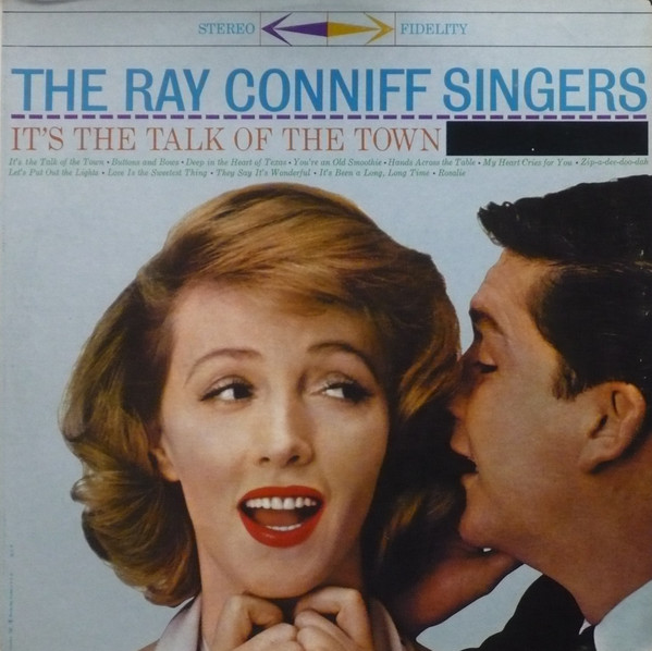 Album herunterladen The Ray Conniff Singers - Its The Talk Of The Town