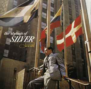 The Stylings Of Silver - The Horace Silver Quintet