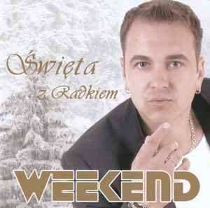 Weekend (6) - Święta Z Radkiem album cover